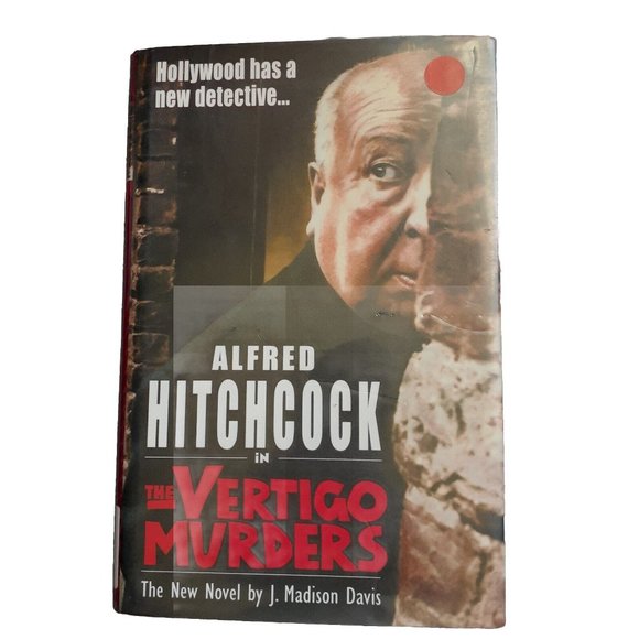 Alfred Hitchcock In The Vertigo Murders Hardcover Book By J. Madison Davis - Picture 1 of 16